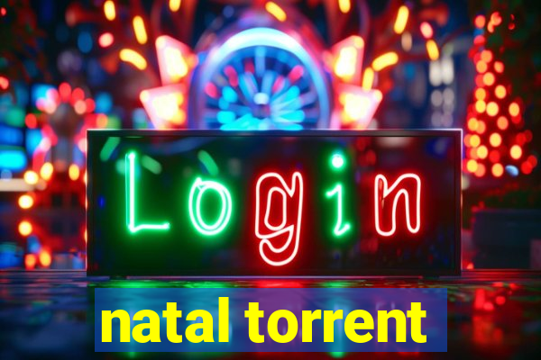 natal torrent